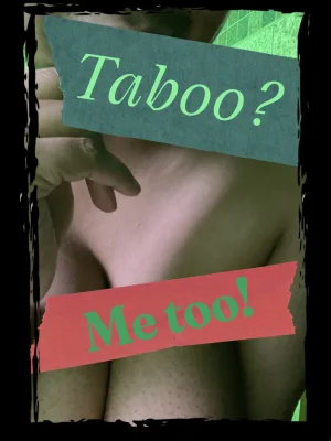 Taboo Topics Tackled