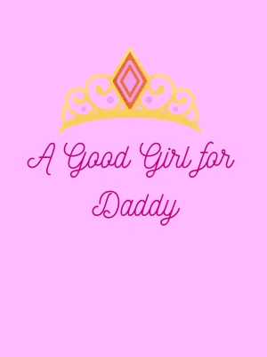 Just a girl looking for a Daddy